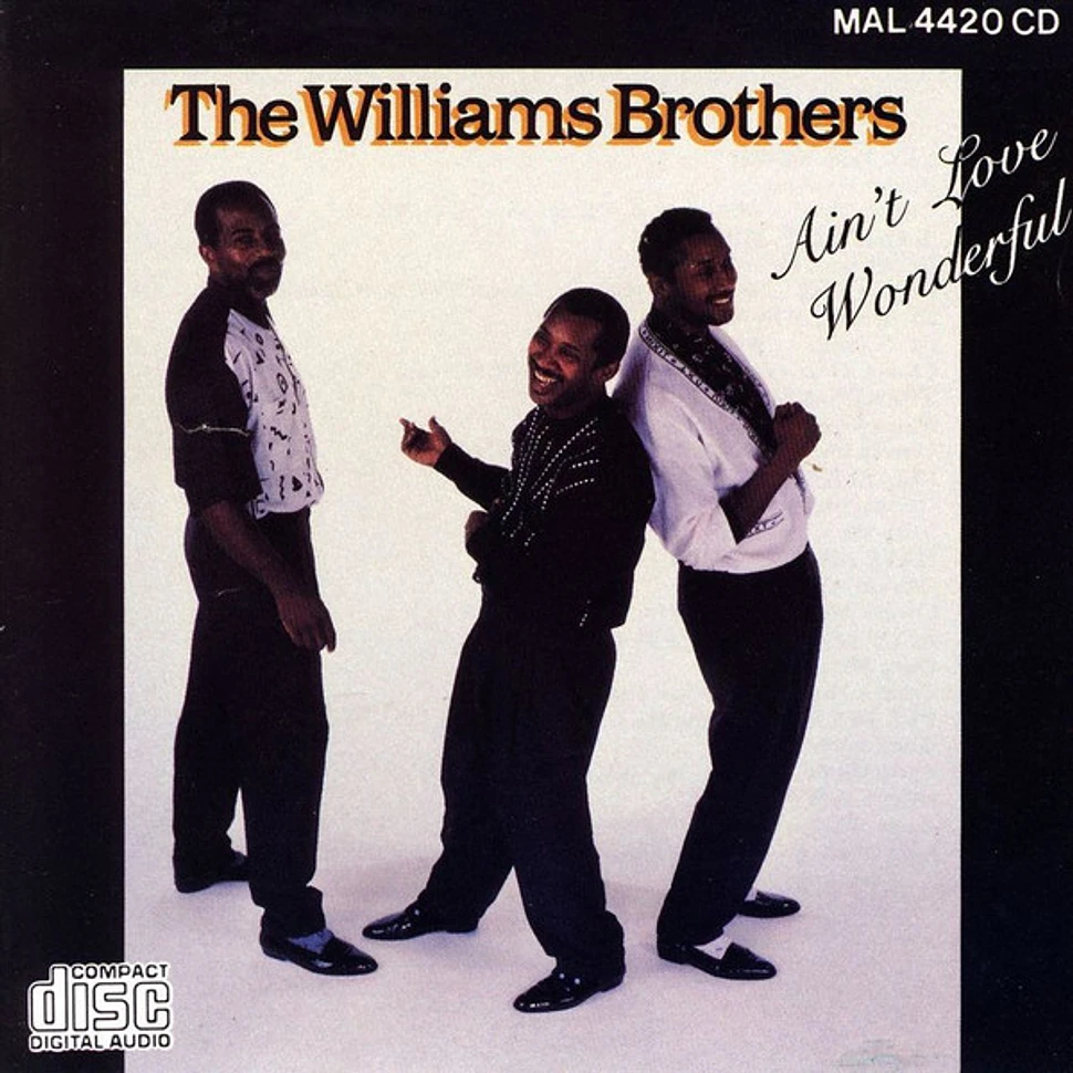 The Williams Brothers - Ain't Love Wonderful