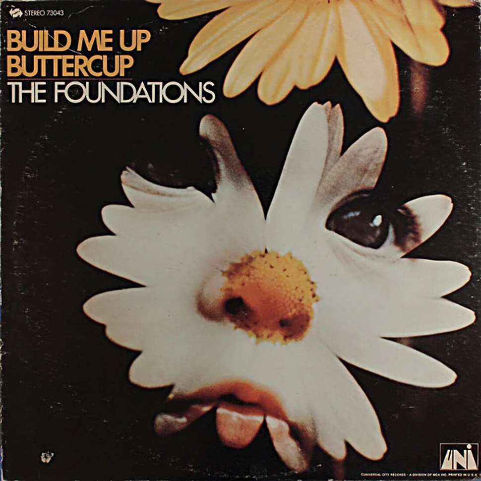 The Foundations - Build Me Up Buttercup