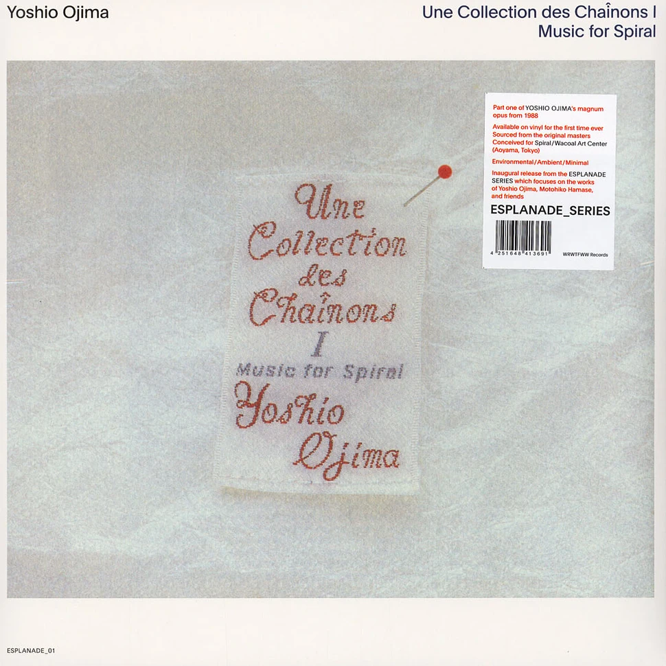 Yoshio Ojima - Une Collection Des Chainons I: Music For Spiral