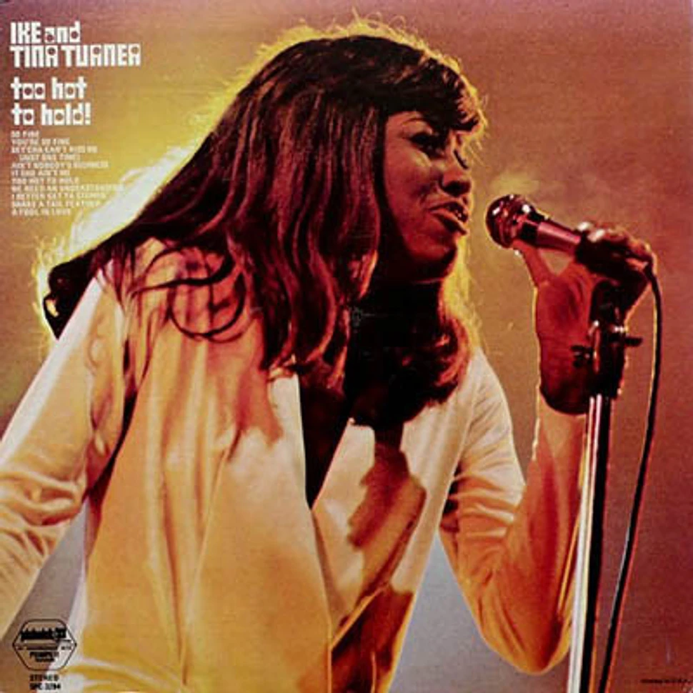 Ike & Tina Turner - Too Hot To Hold