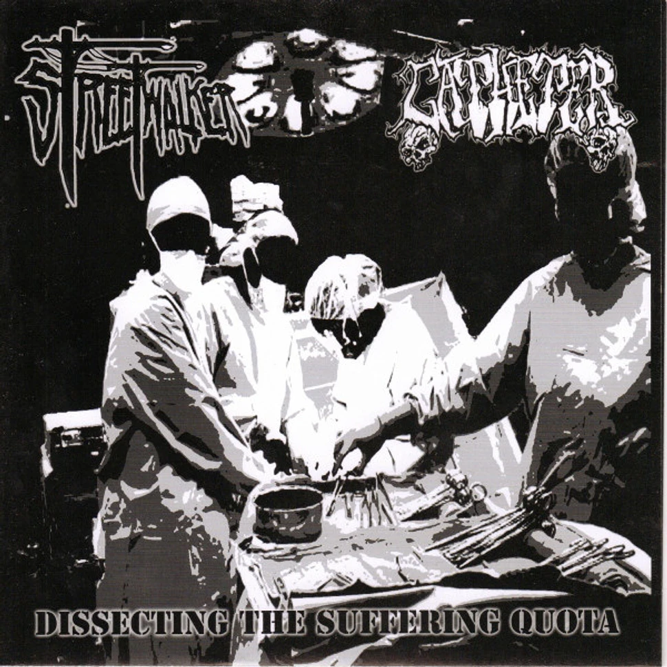 Streetwalker / Catheter - Dissecting The Suffering Quota