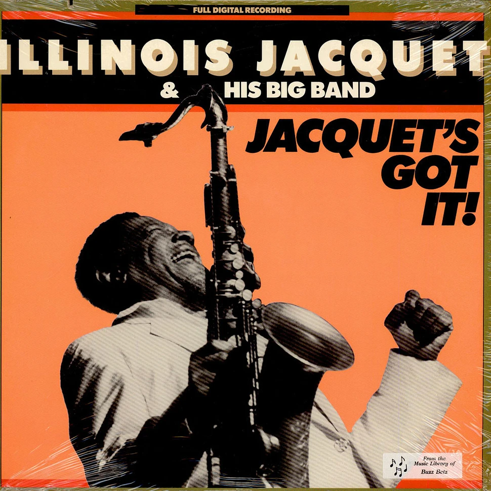 Illinois Jacquet & His Big Band - Jacquet's Got It