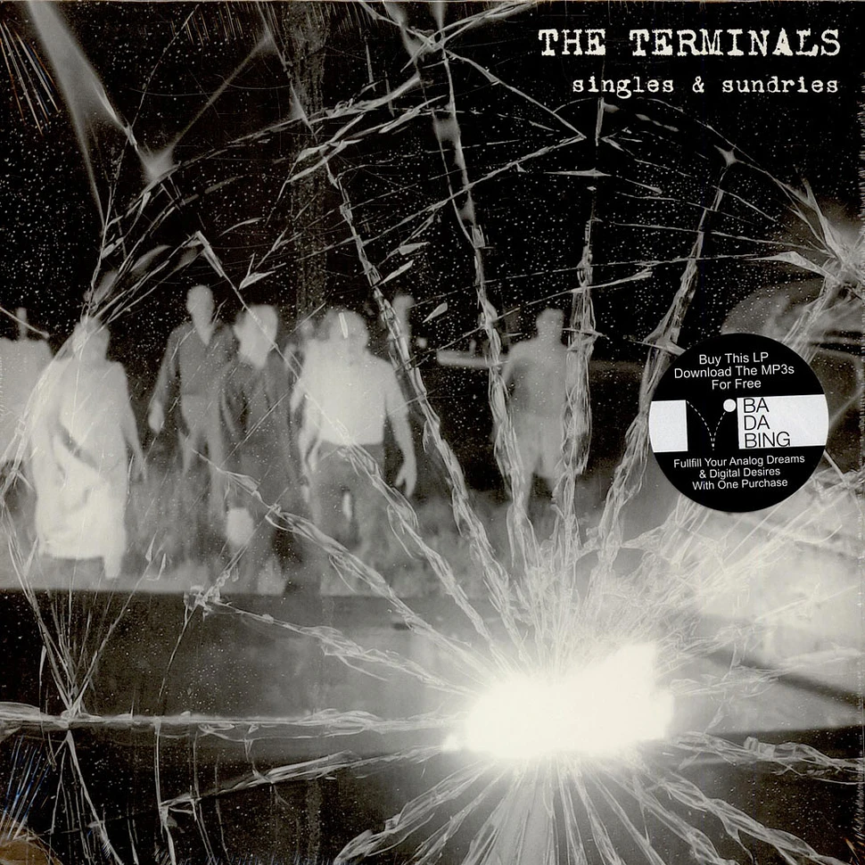 The Terminals - Singles & Sundries