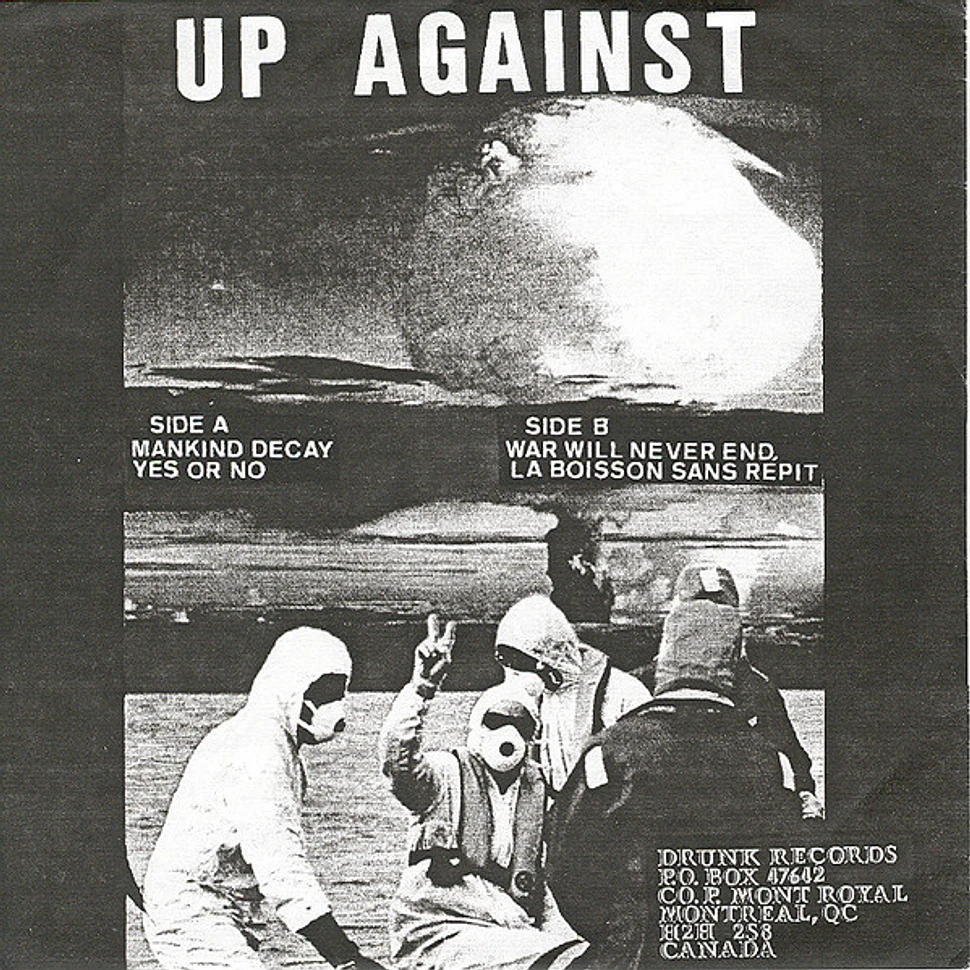 Up Against - War Will Never End...