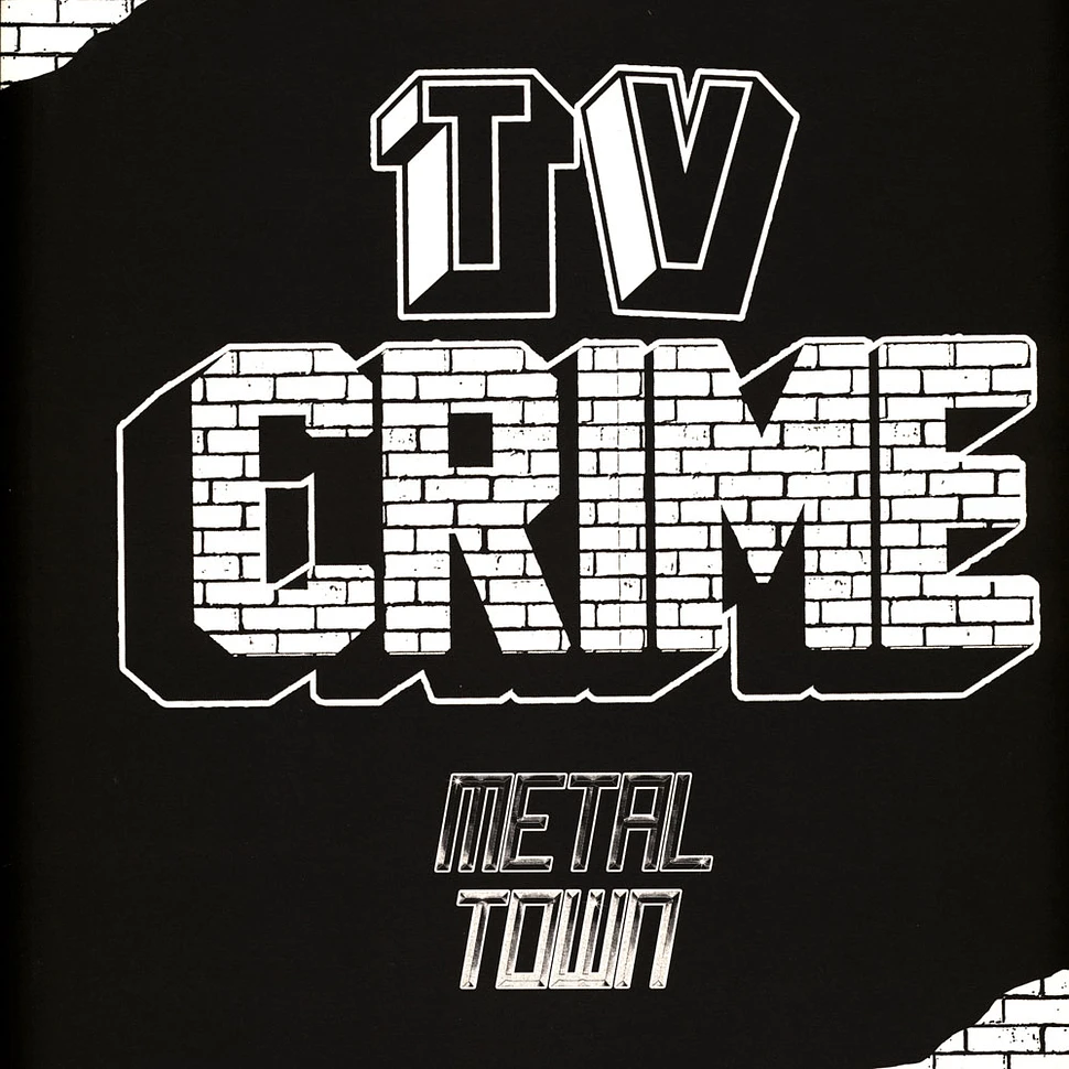 TV Crime - Metal Town