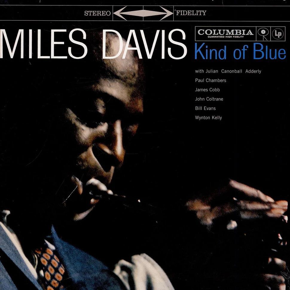 Miles Davis - Kind Of Blue