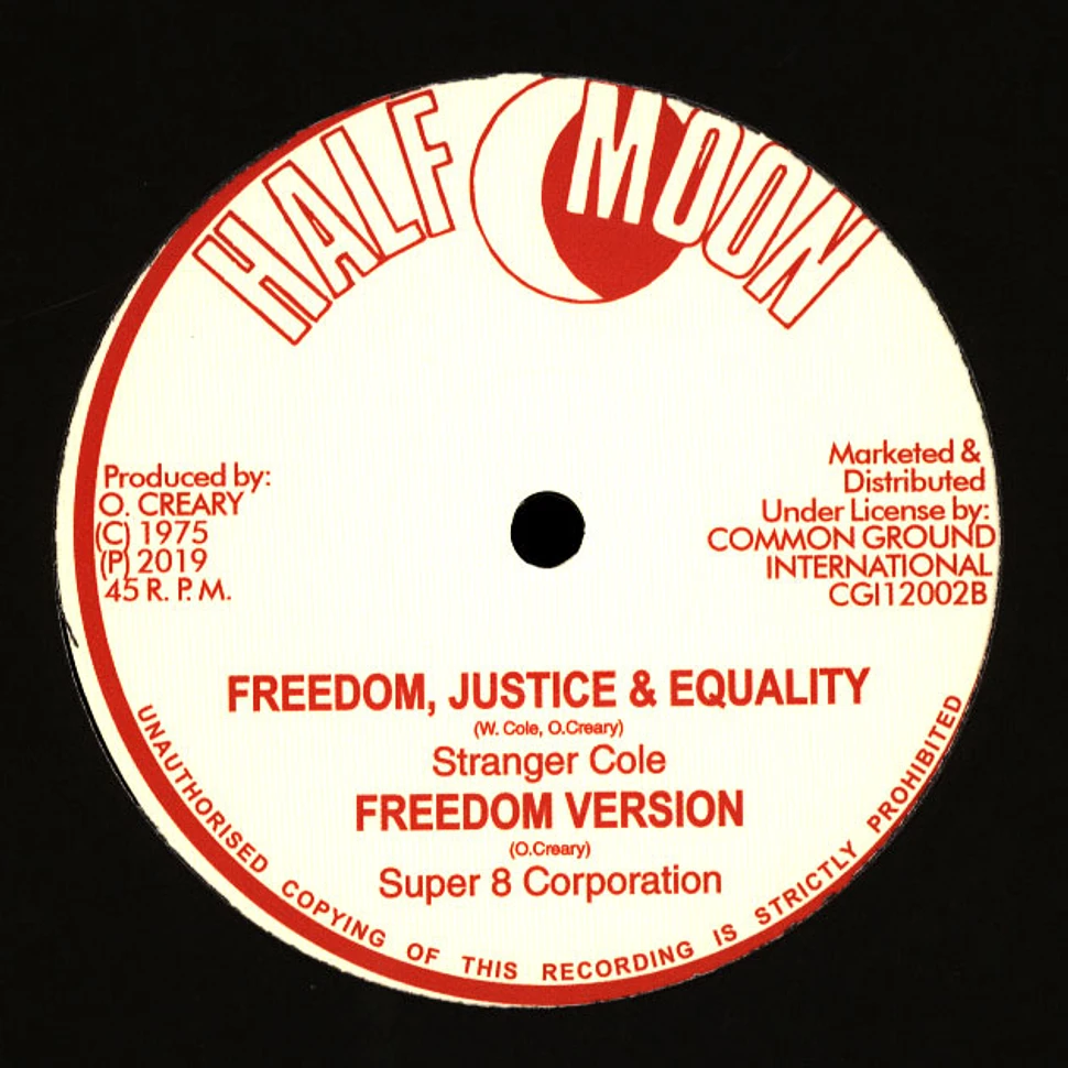 Dill Smith / Super 8 Corporation / Stranger Cole - Set Me Free / Version / Freedom, Justice & Equality / Version