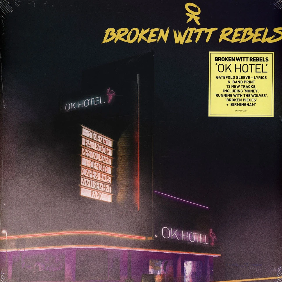 Broken Witt Rebels - Ok Hotel