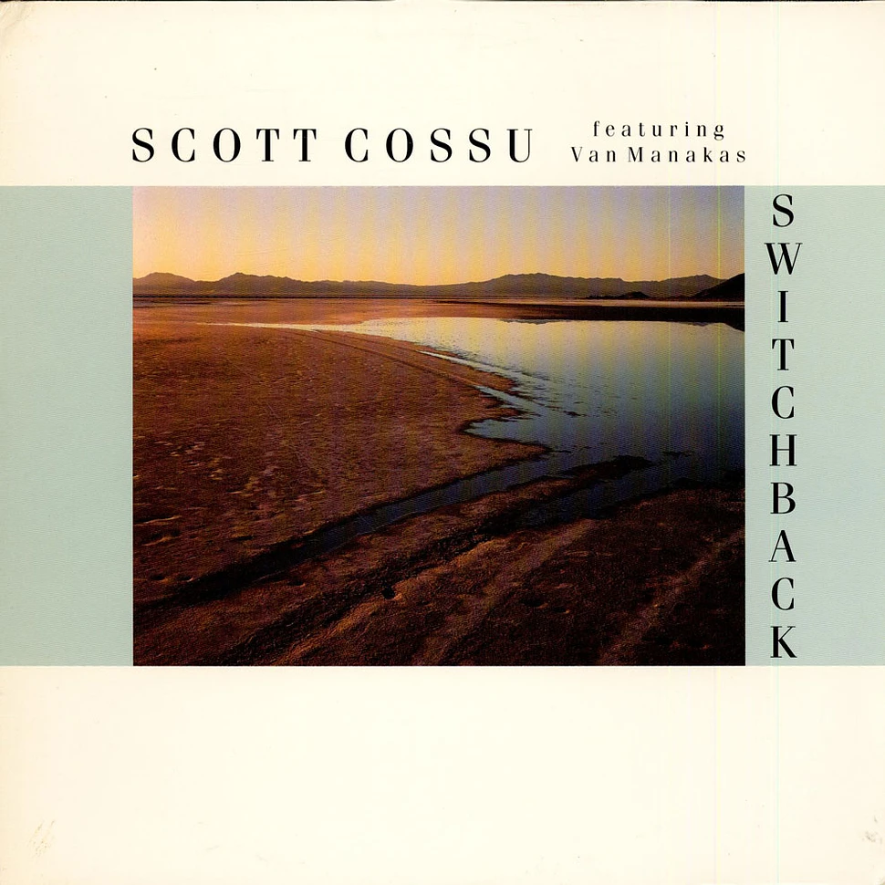 Scott Cossu Featuring Van Manakas - Switchback