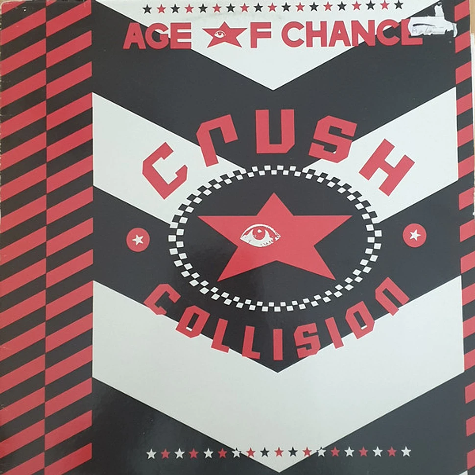 Age Of Chance - Crush Collision
