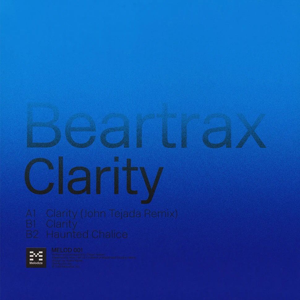 Beartrax - Clarity John Tejada Remix