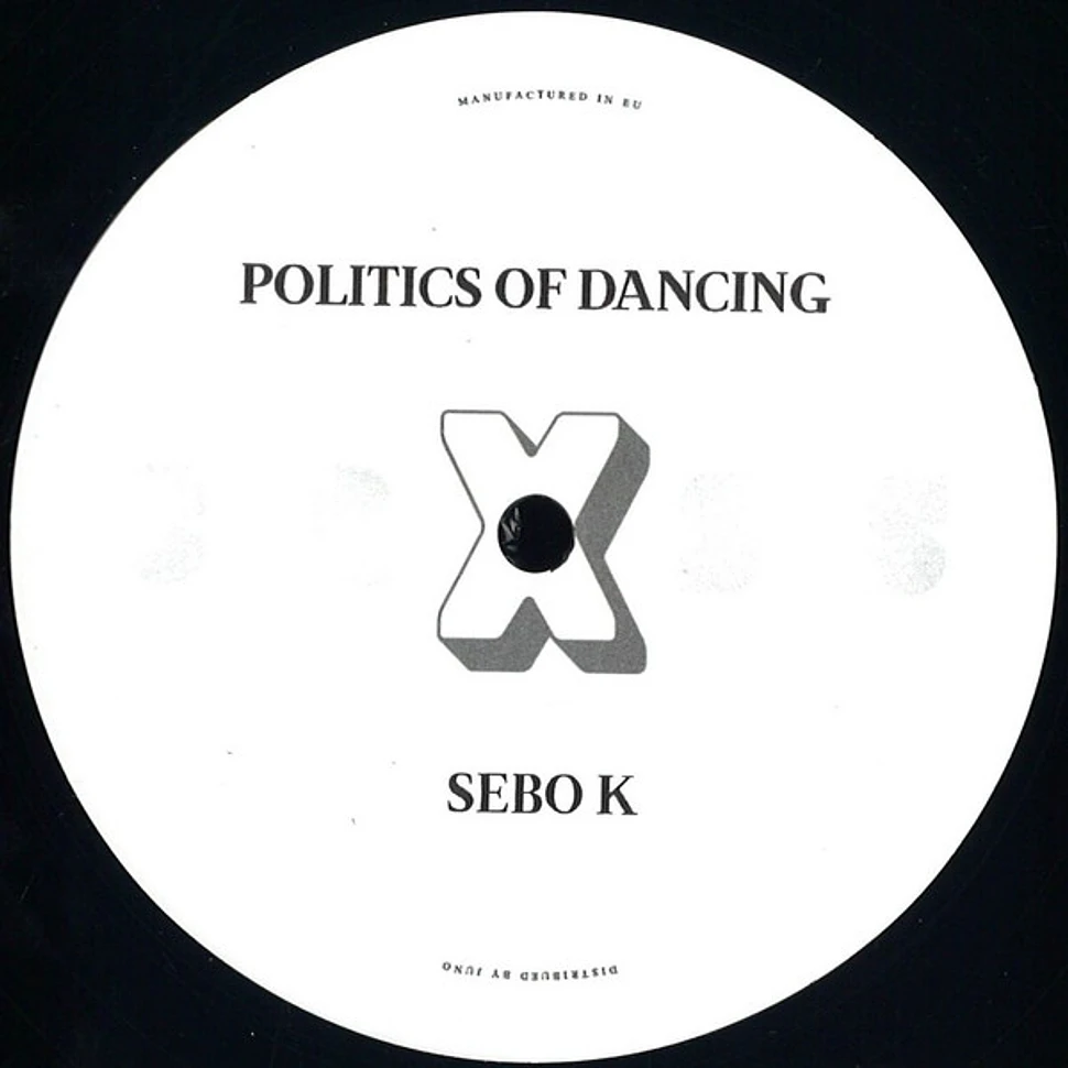 Politics Of Dancing & Cab Drivers & Sebo K - Politics Of Dancing X Cab Drivers & Sebo K