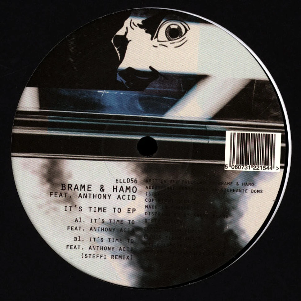 Brame & Hamo - It's Time To EP Feat. Anthony Acid