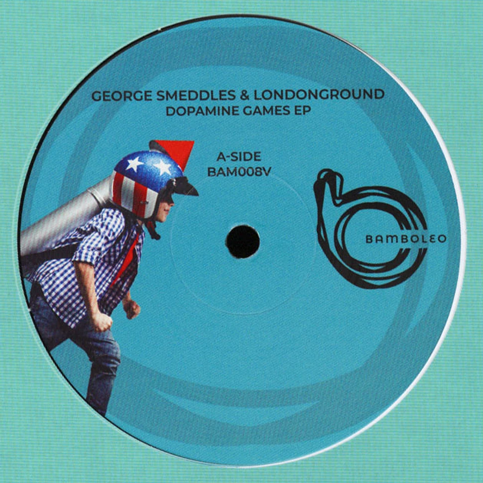 George Smeddles / Londonground - Dopamine Games EP