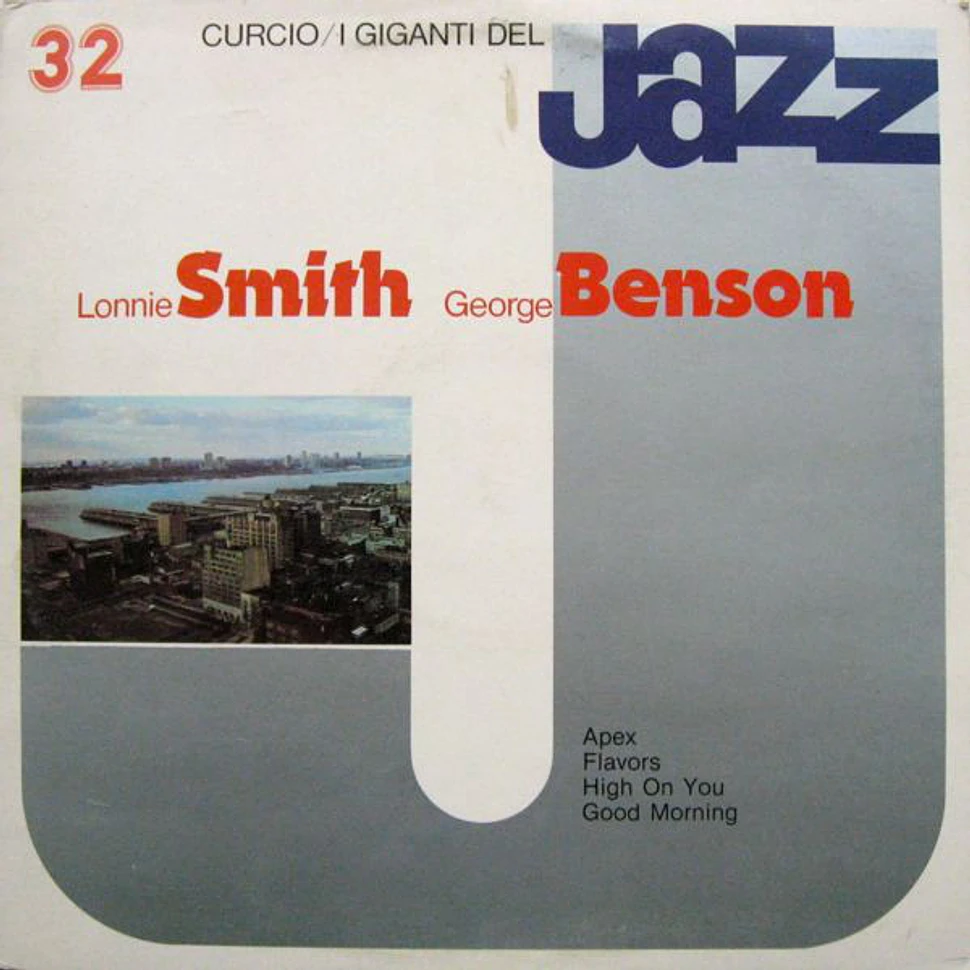 Lonnie Smith, George Benson - I Giganti Del Jazz Vol. 32
