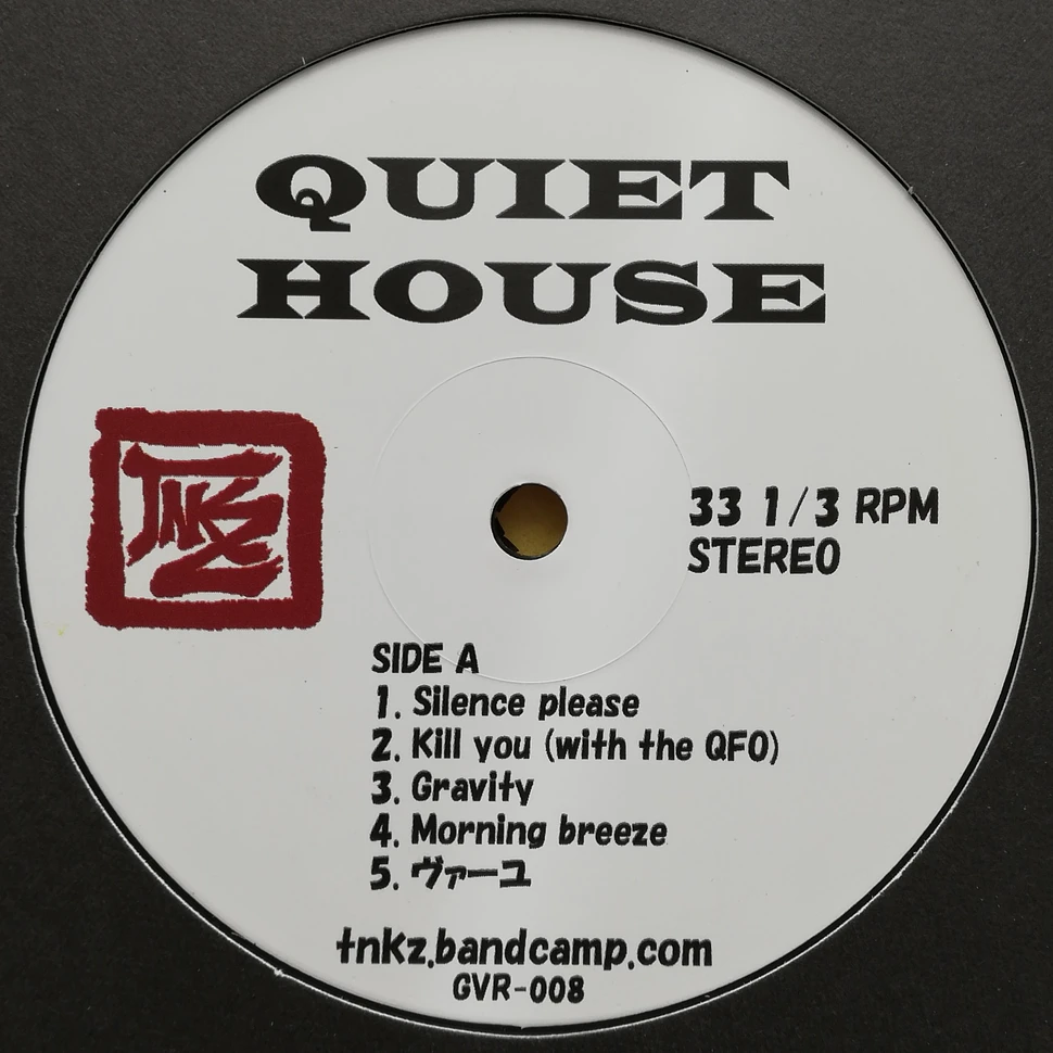 Tnkz - Quiet House