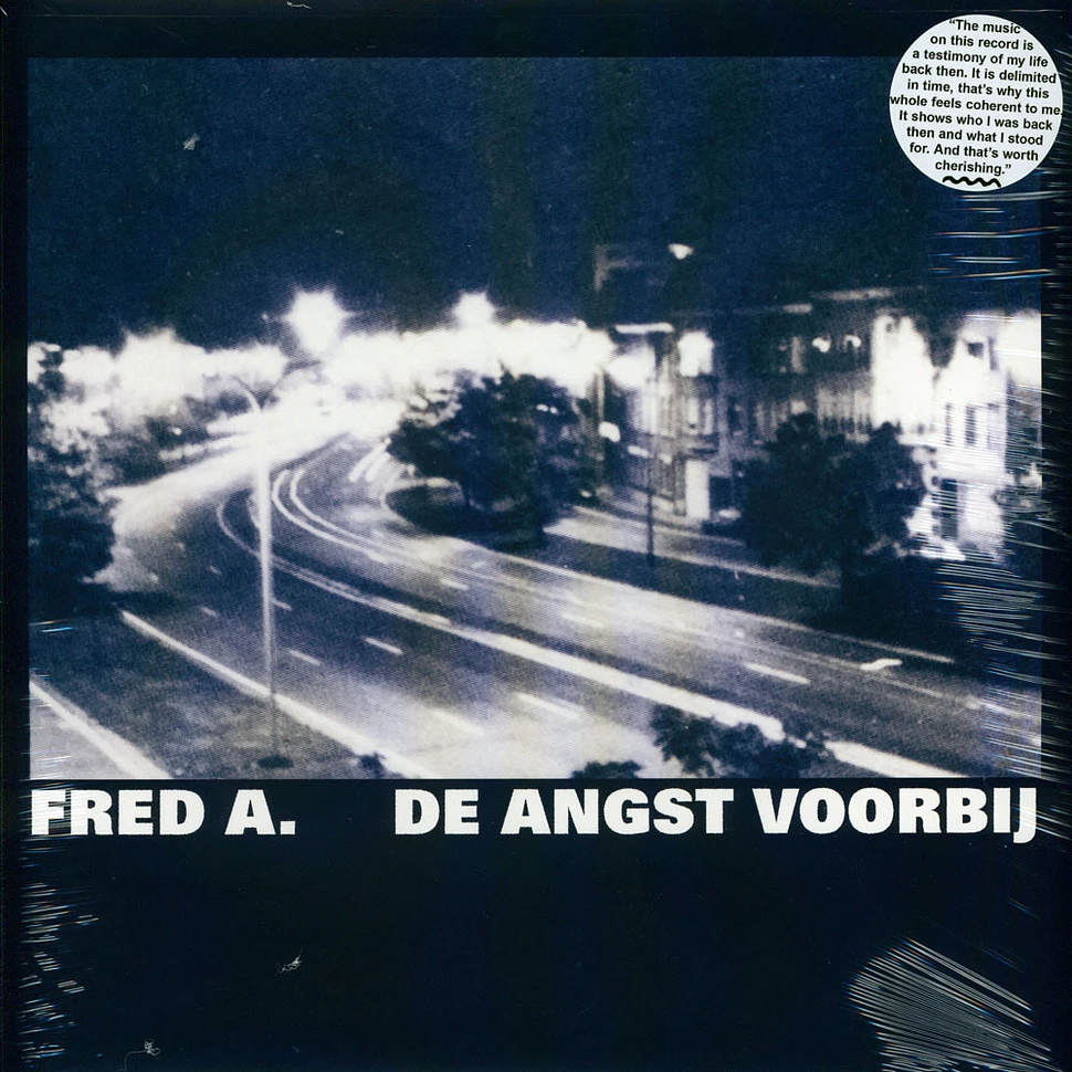 Fred A. - De Angst Voorbij