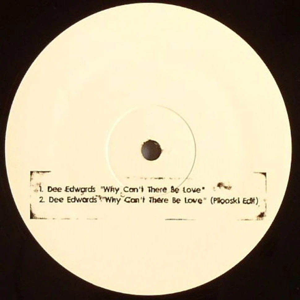 Dee Edwards / Shawn Lee's Ping Pong Orchestra - Why Can't There Be Love / Accelerate