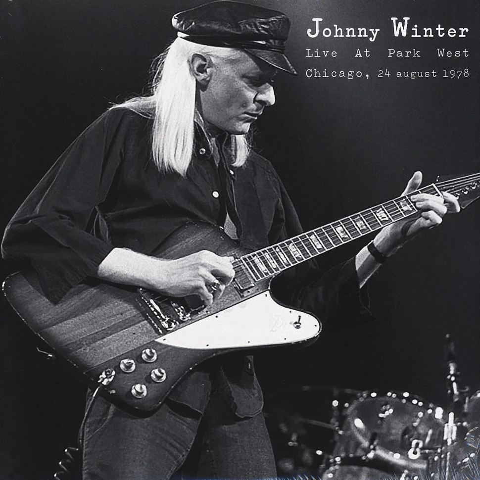 Johnny Winter - Live At Park West In Chicago 1978