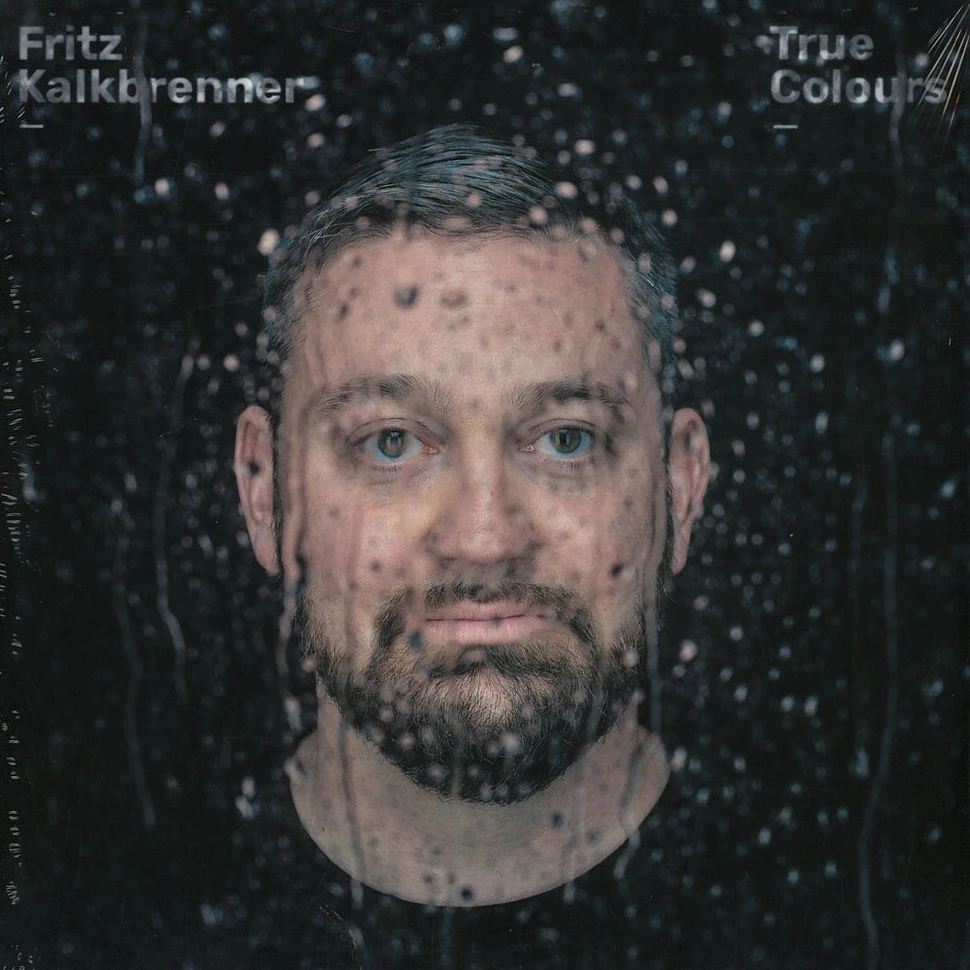 Fritz Kalkbrenner - True Colours