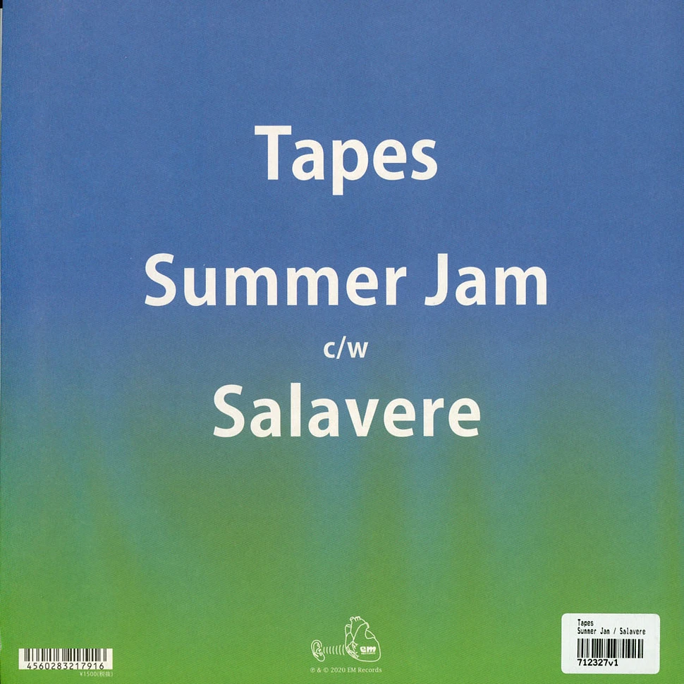 Tapes - Summer Jam / Salavere