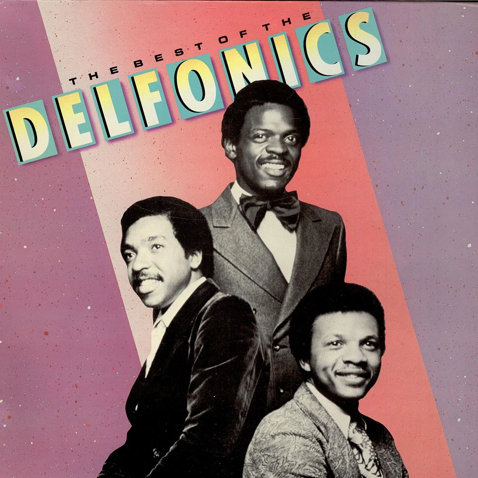 The Delfonics - The Best Of The Delfonics