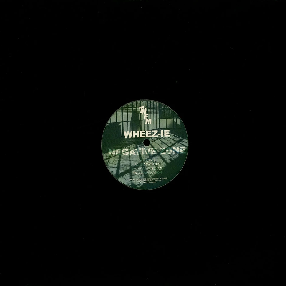 Wheez-ie - Negative Zone EP