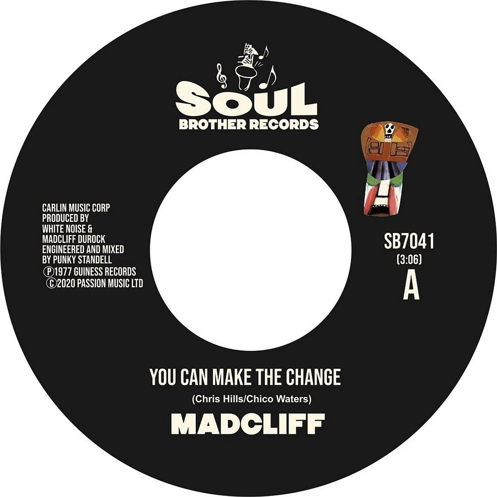 Madcliff - You Can Make The Change / What People Say About Love