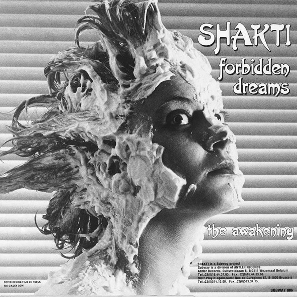 Shakti - Forbidden Dreams / The Awakening