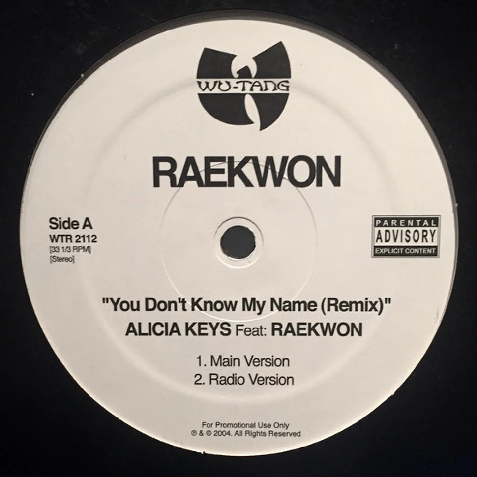 Raekwon - You Don't Know My Name (Remix)