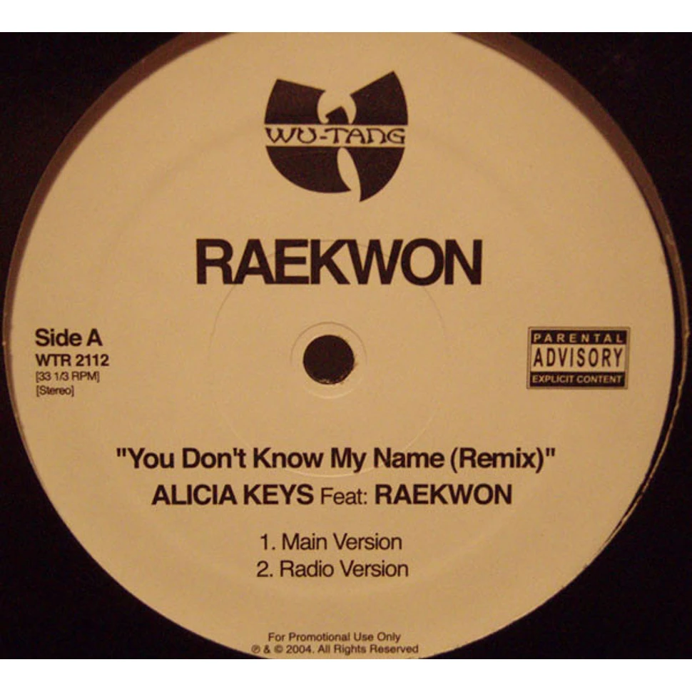 Raekwon - You Don't Know My Name (Remix)