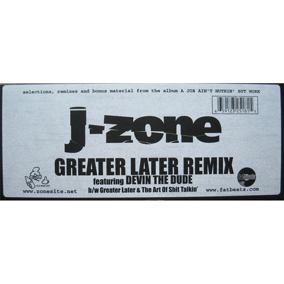 J-Zone Featuring Devin The Dude - Greater Later Remix