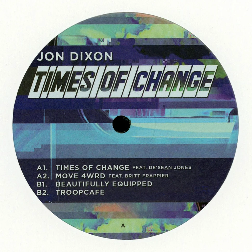 Jon Dixon - Times Of Change