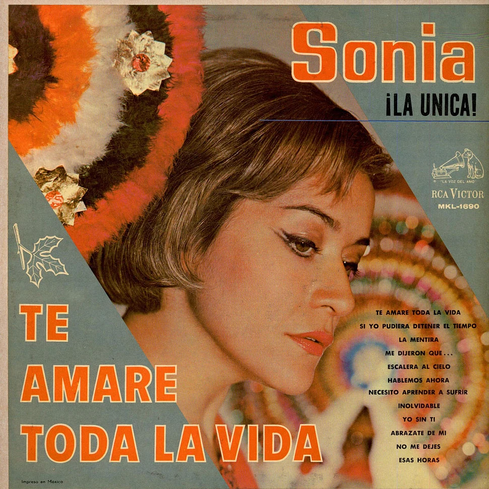 Sonia "La Unica" - Te Amare Toda La Vida