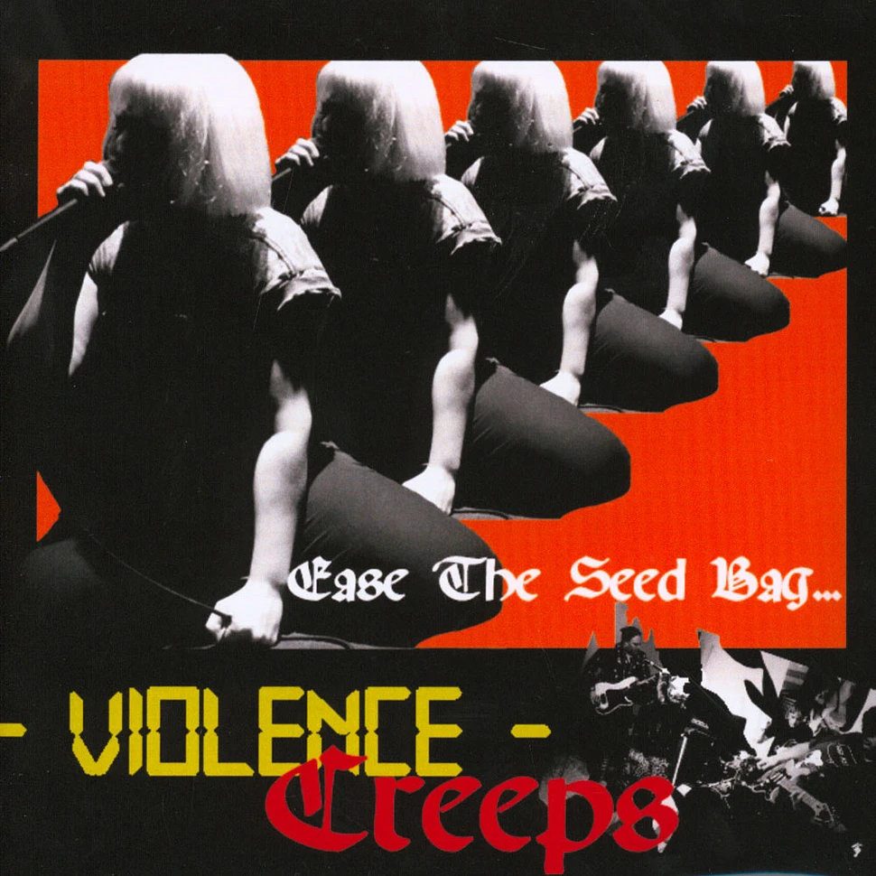 Violence Creeps - Ease The Seed Bag