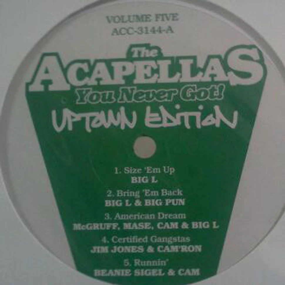 V.A. - The Acapellas You Never Got! Volume Five - Uptown Edition
