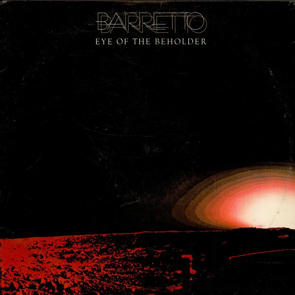 Ray Barretto - Eye Of The Beholder