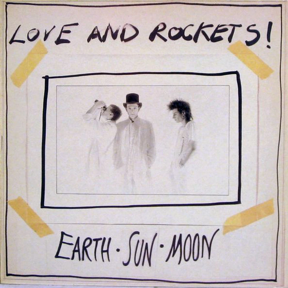 Love And Rockets - Earth • Sun • Moon