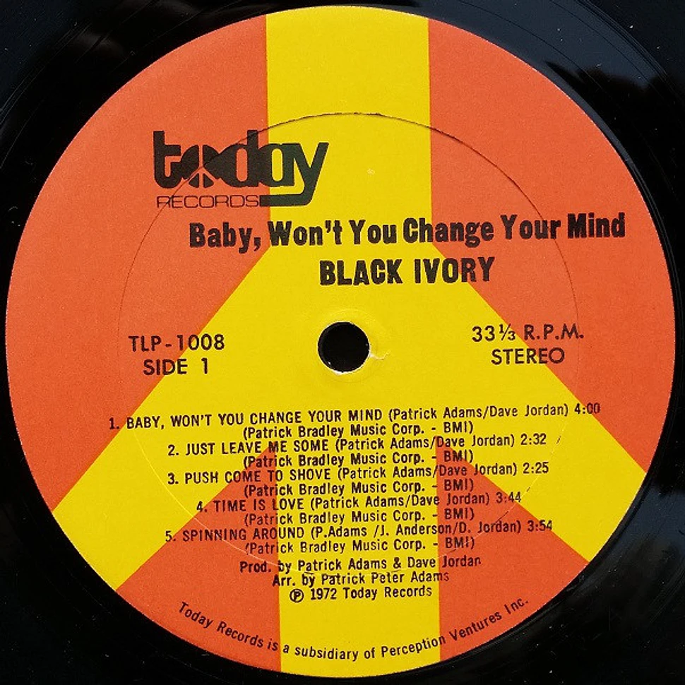 Black Ivory - Baby, Won't You Change Your Mind