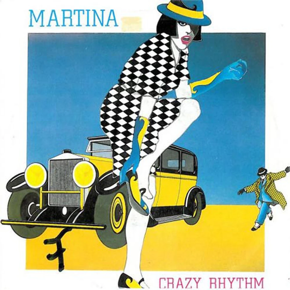 Martina - Crazy Rhythm