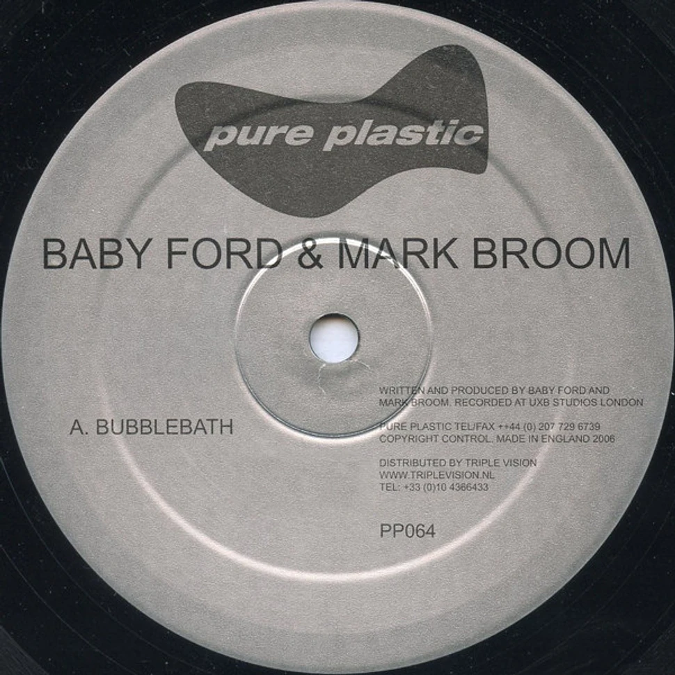 Baby Ford & Mark Broom - Bubblebath