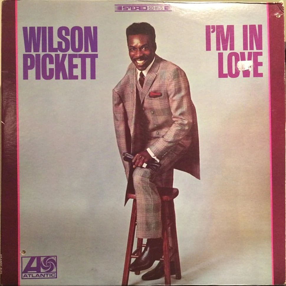 Wilson Pickett - I'm In Love