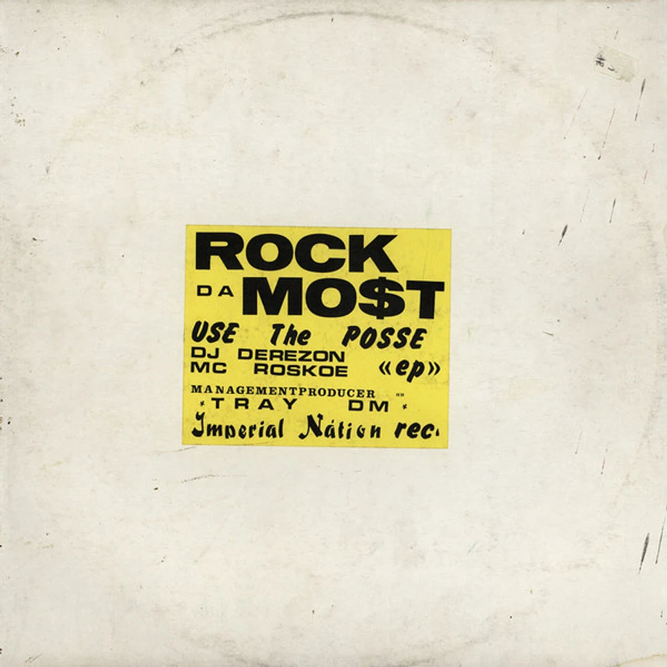 Rock Da Mo$T - Use The Posse EP