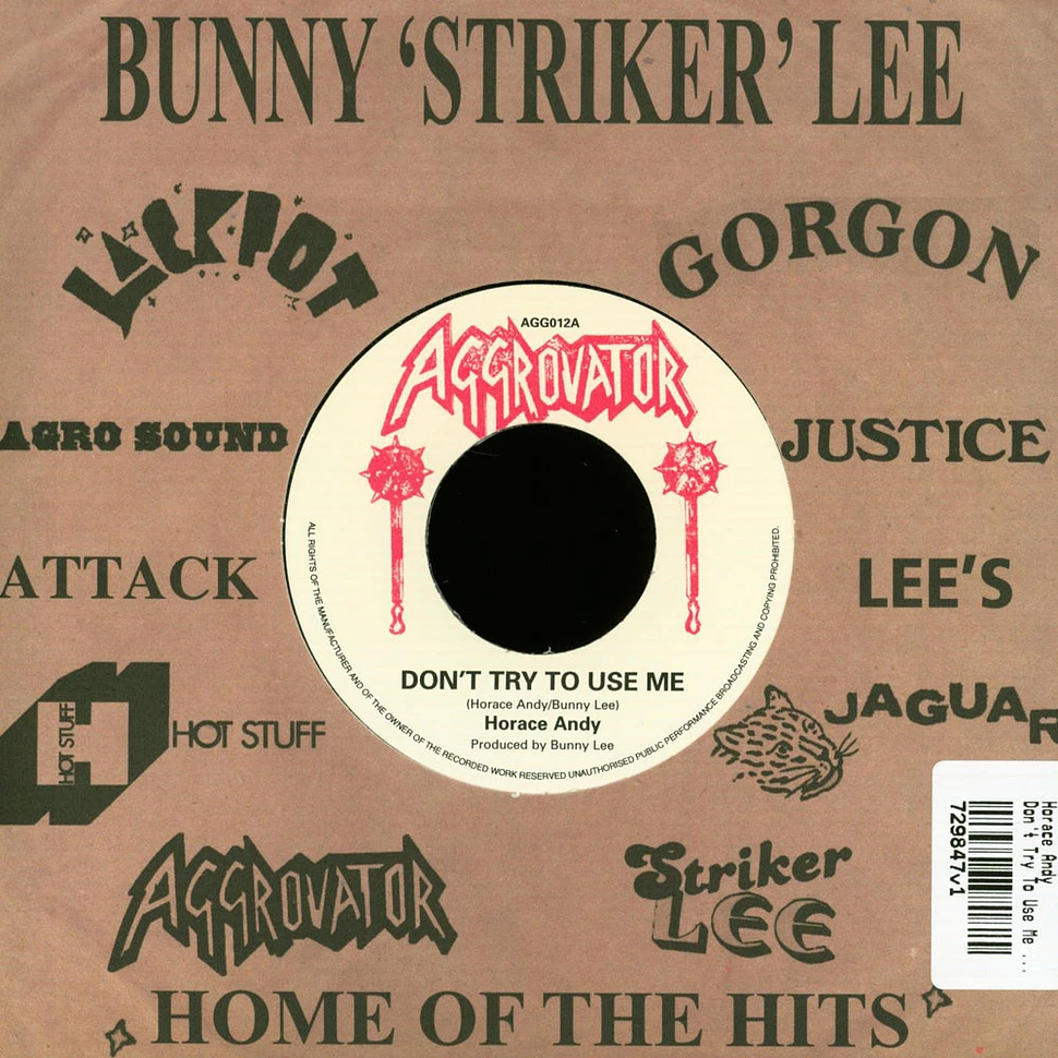 Horace Andy - Don't Try To Use Me / Use Me Dub