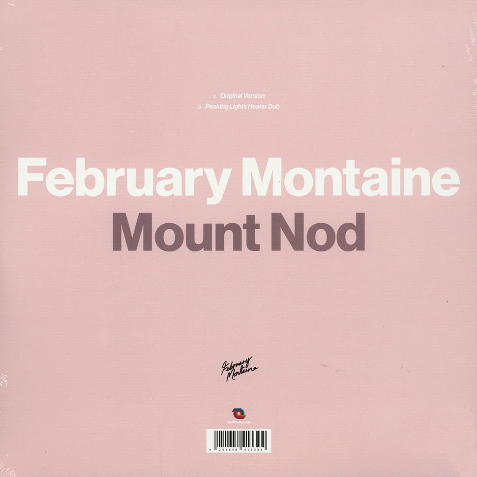 February Montaine - Mount Nod Peaking Lights Remix