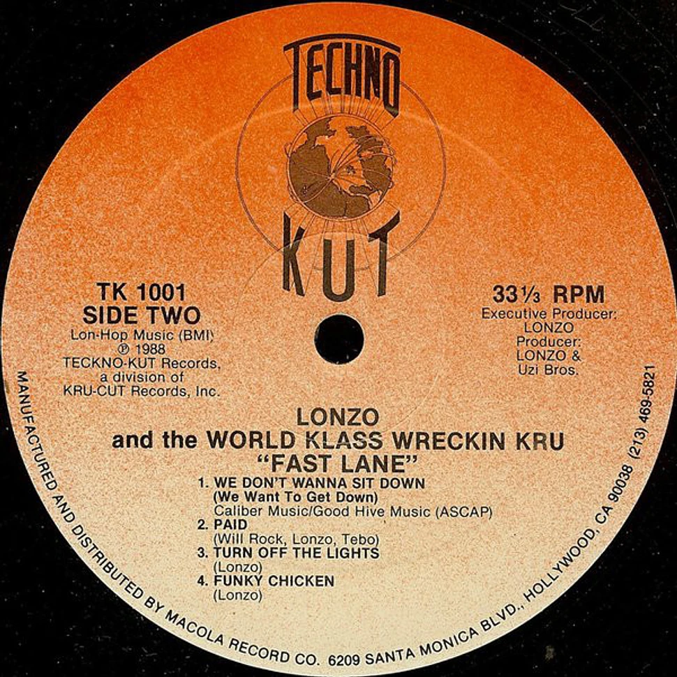 Lonzo And World Class Wreckin' Cru - Turn Off The Lights In The Fast Lane