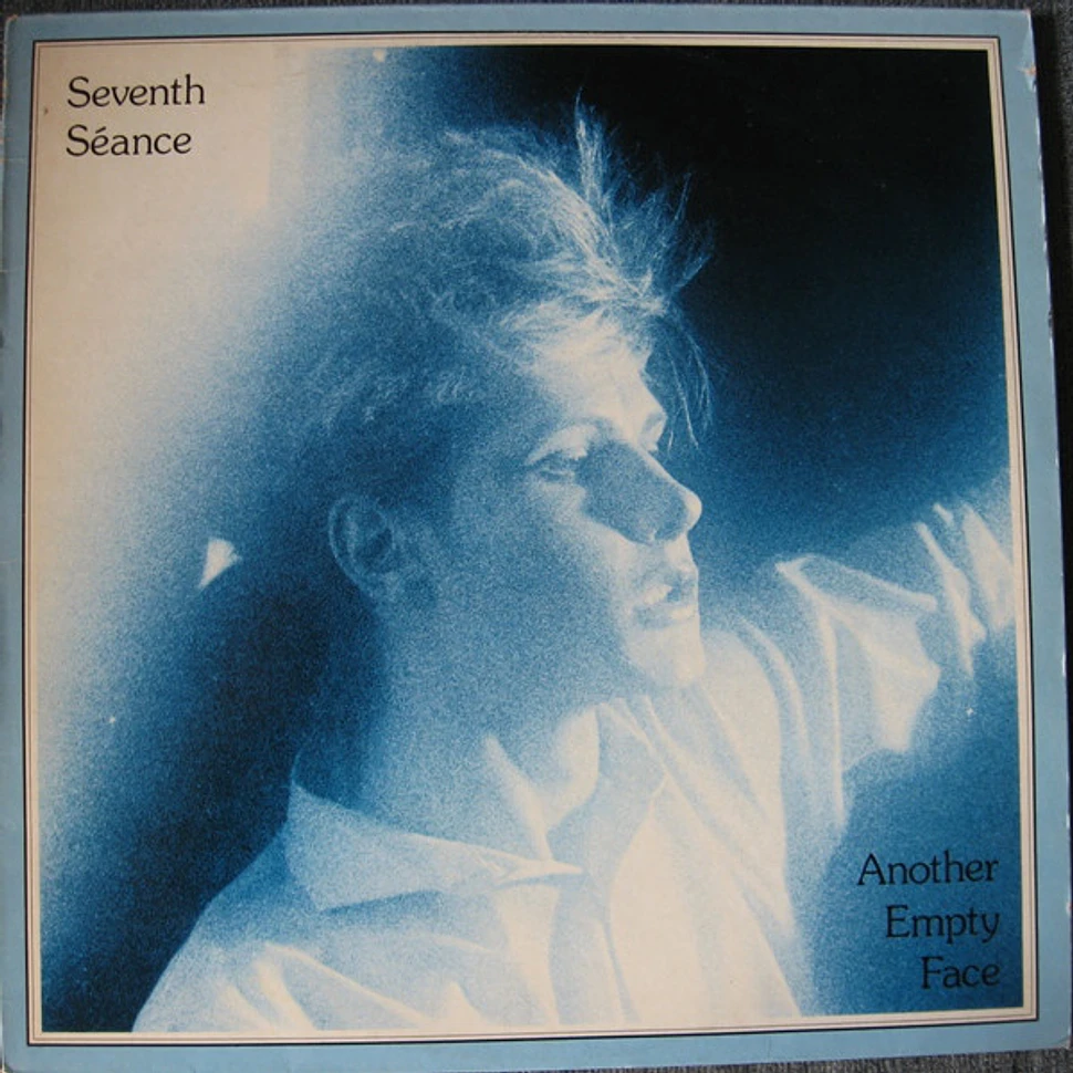 Seventh Séance - Another Empty Face
