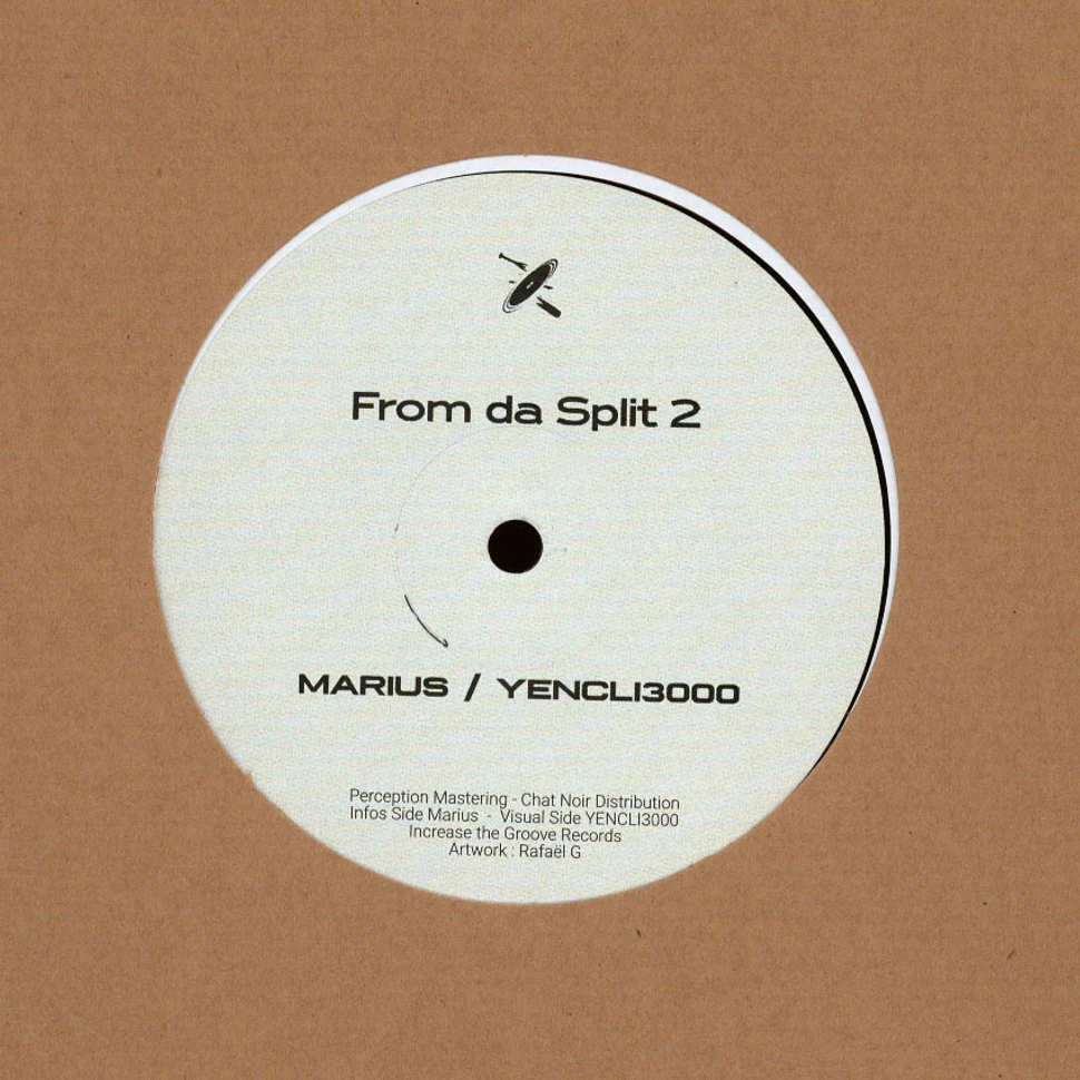 Marius & Yencli3000 - From Da Split 2