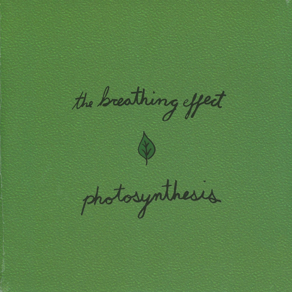 The Breathing Effect - Photosynthesis