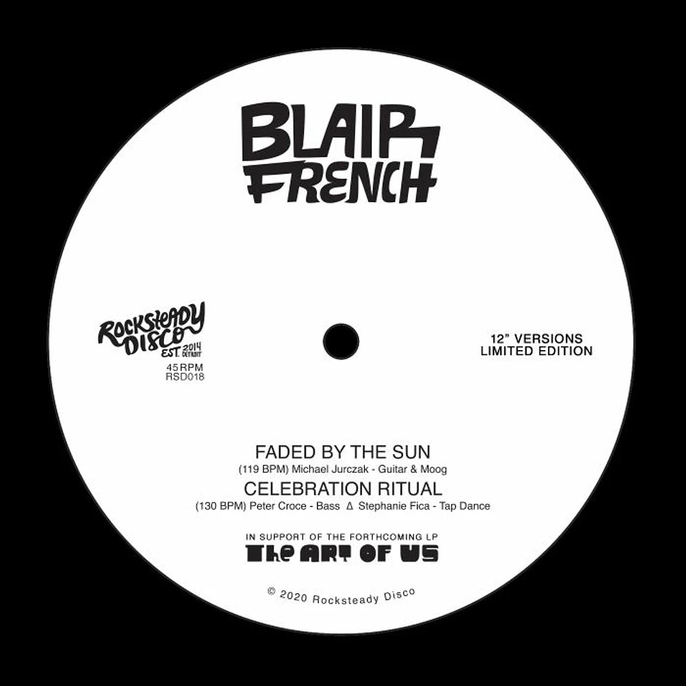 Blair French - Faded By The Sun / Celebration Ritual